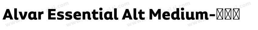 Alvar Essential Alt Medium字体转换